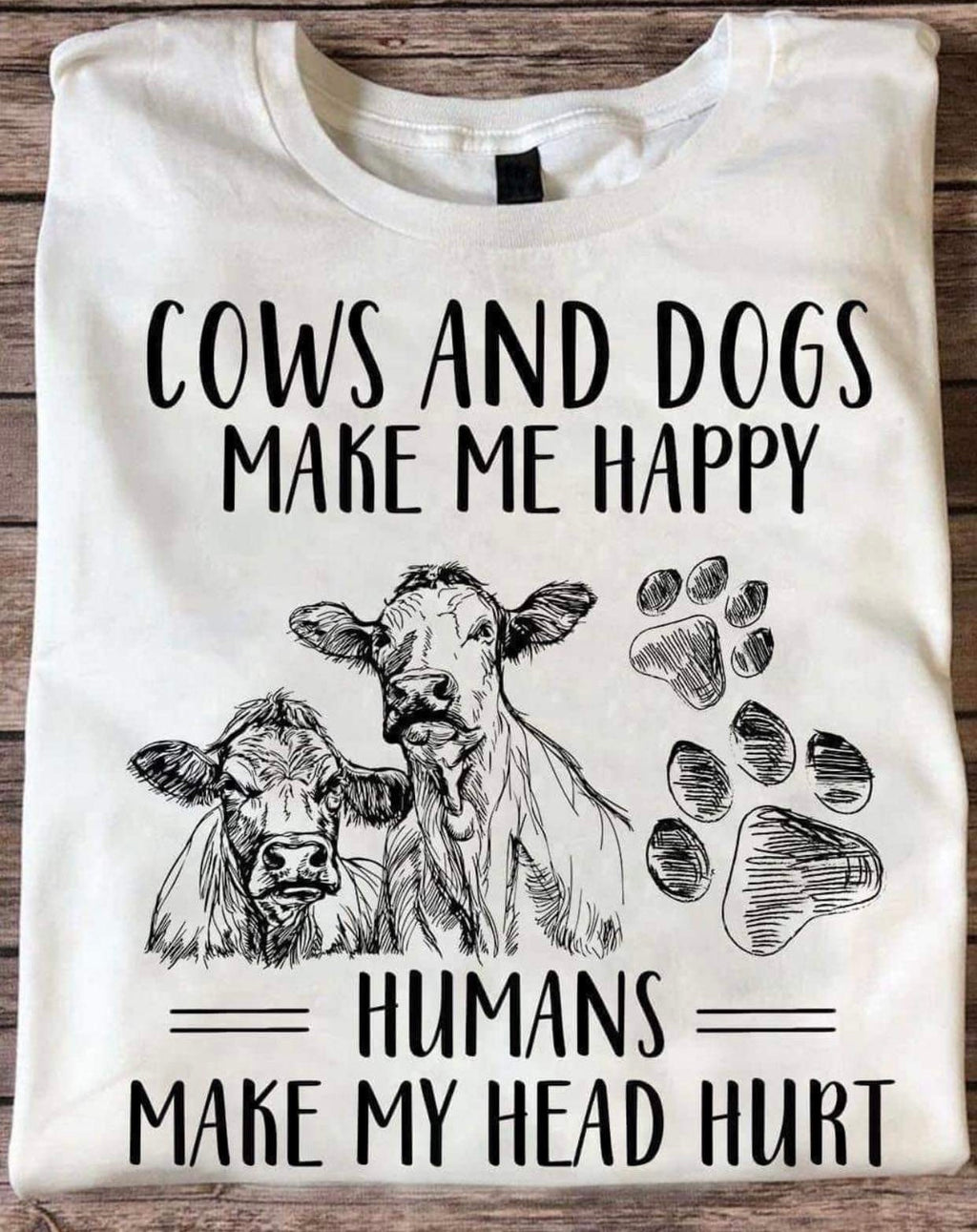 Cows & Dogs Make Me Happy