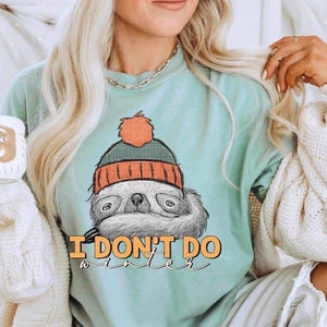 Sloth I Don’t Do Winter