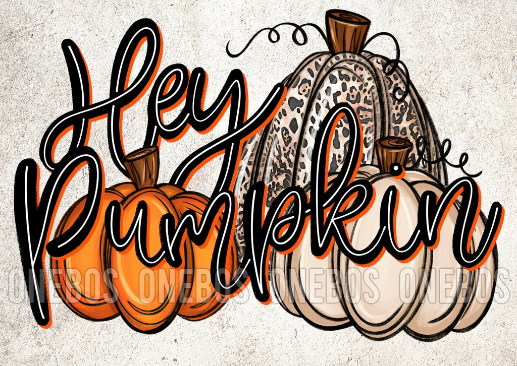 Hey Pumpkin