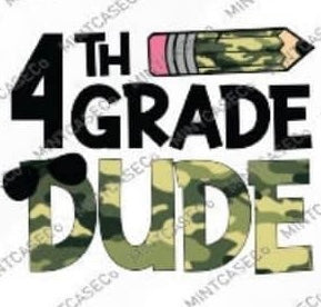 4th Grade Dude Camo