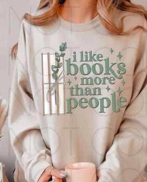 I like books More Than People