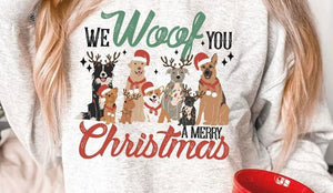 We Woof you a Merry Christmas Long Sleeves