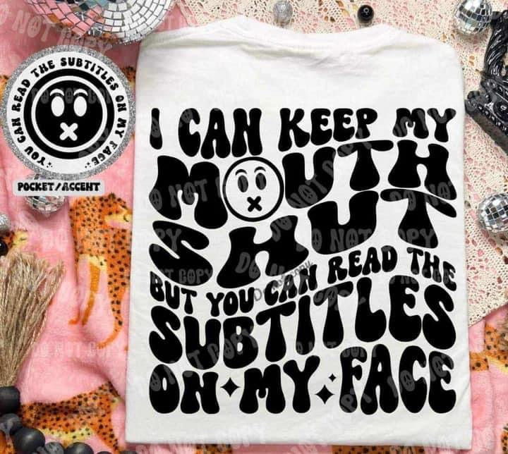 Subtitles on my Face