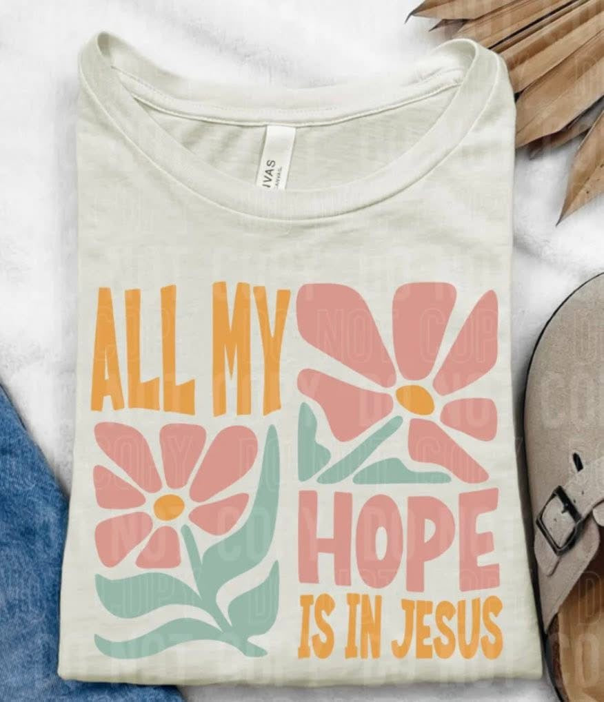All My Hope is in Jesus Comfort Colors