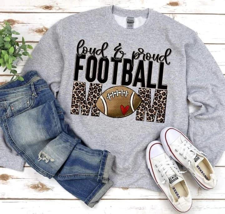 Loud & Proud Football Mom