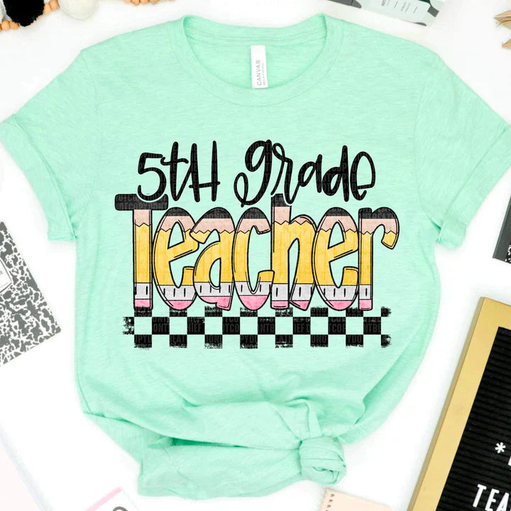 5th grade Teacher Pencil Letters