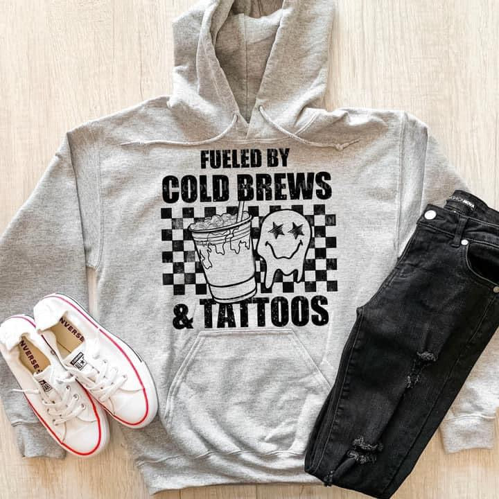 Fueled by Cold Brews & Tattoos Hoodie