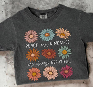 Peace & Kindness Are Always Beautiful