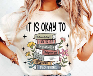 It Is Okay To