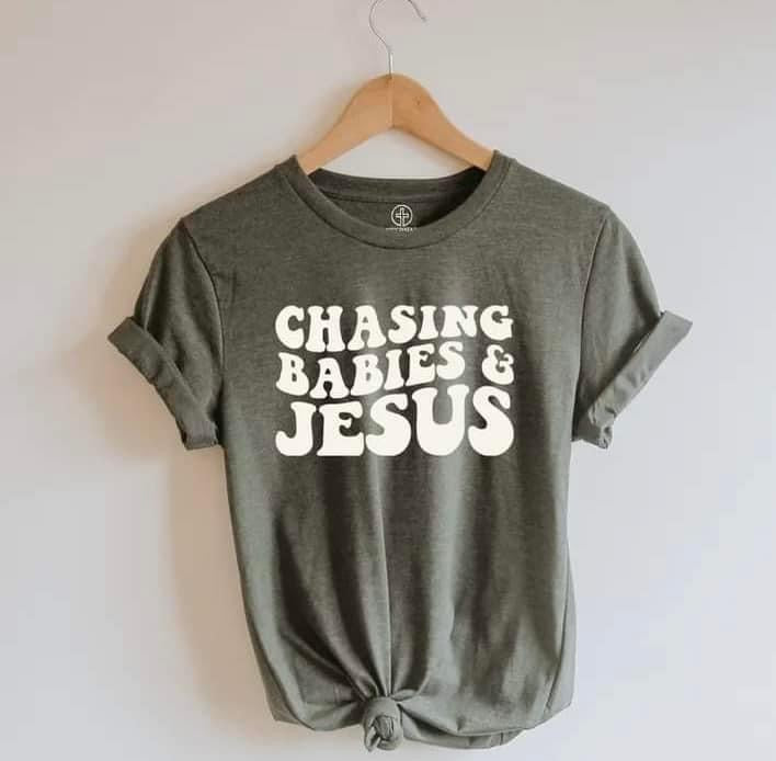 Chasing Babies & Jesus