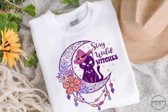 Stay Wild Witches