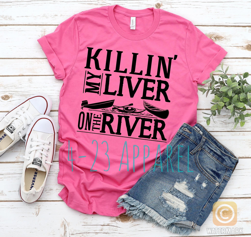 Killin’ My Liver On The River