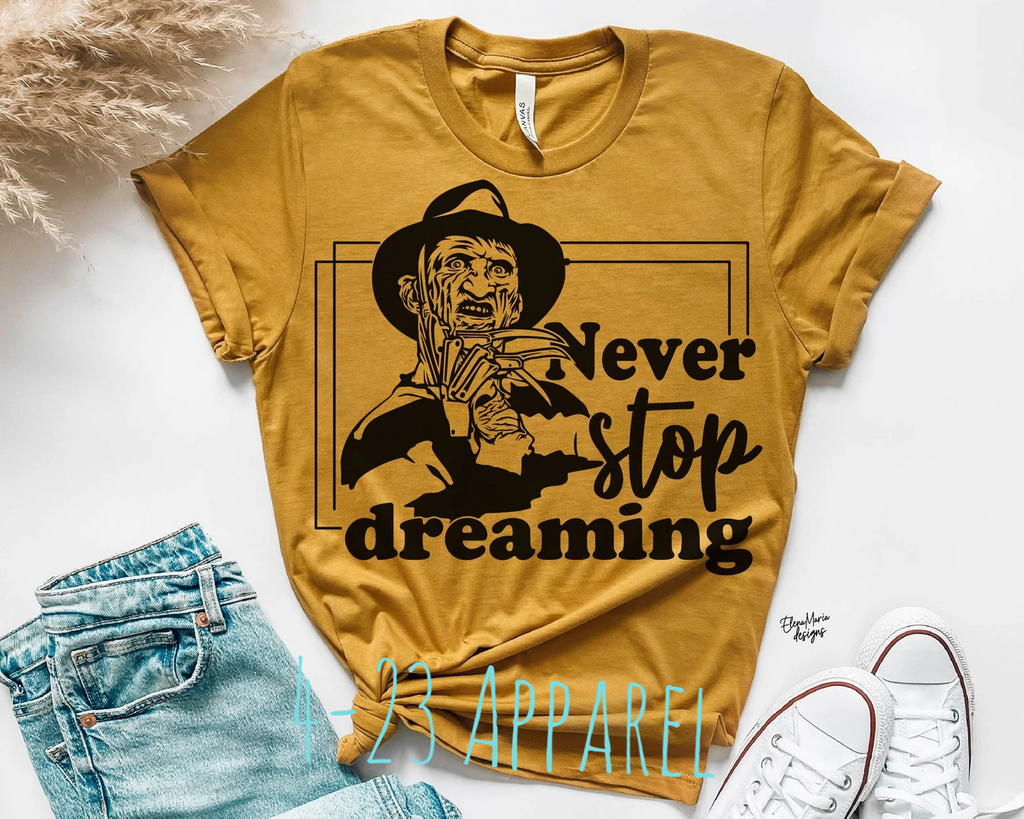 Never Stop Dreaming