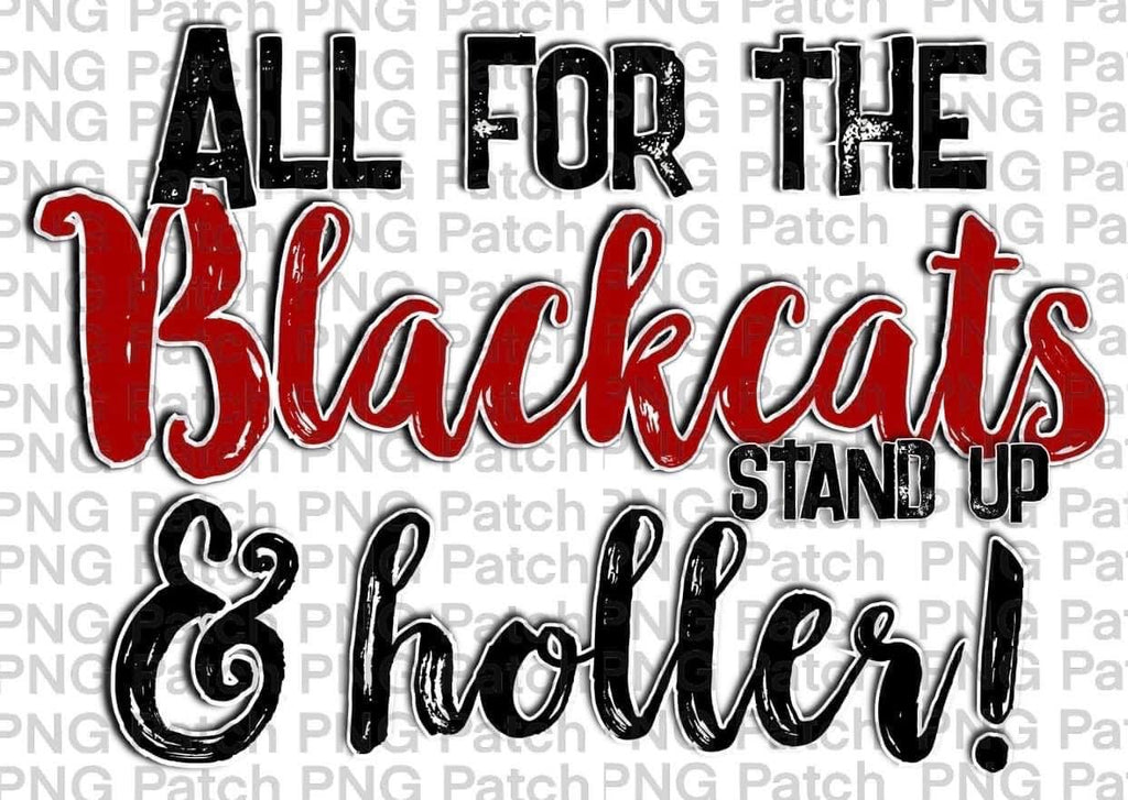 Blackcats Stand Up & Holler