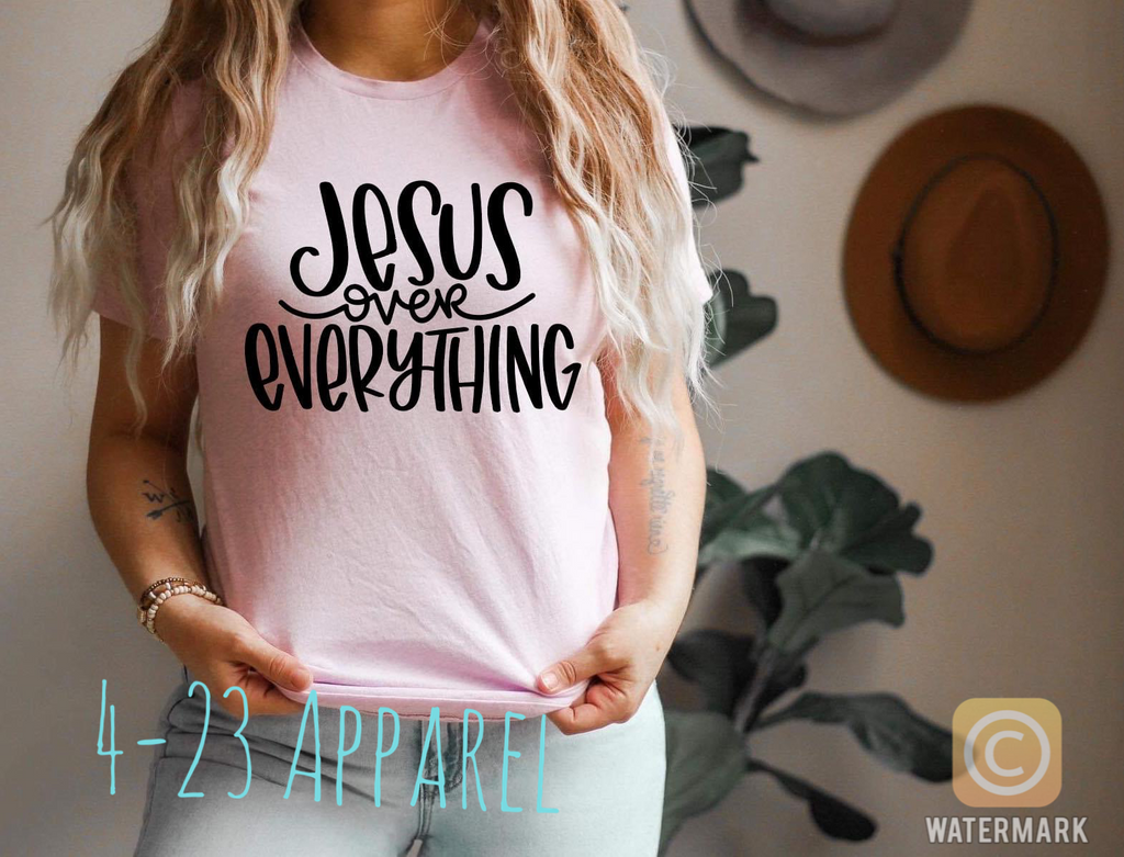 Jesus Over Everything