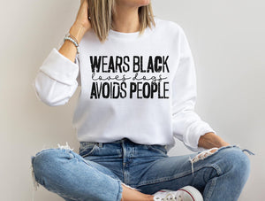 Wears Black Loves Dogs Avoids People