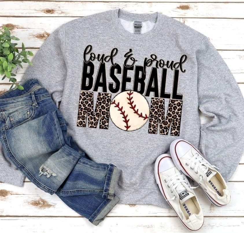 Loud & Proud Baseball Mom