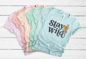 Stay Wild Floral