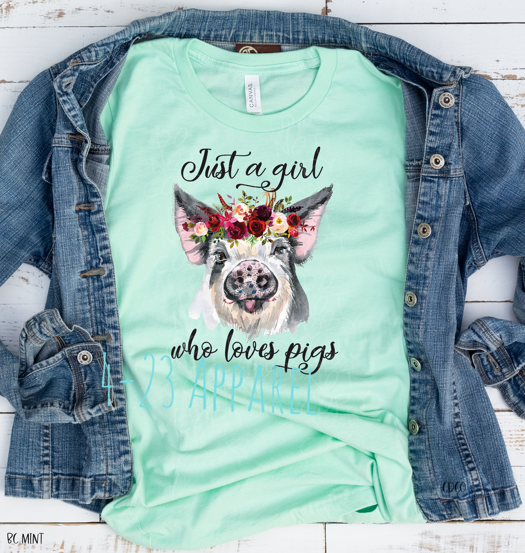 Just A Girl Who Loves Pigs